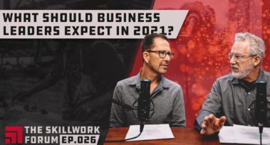 2021 Skilled Labor Trends | What Should Business Leaders Expect?